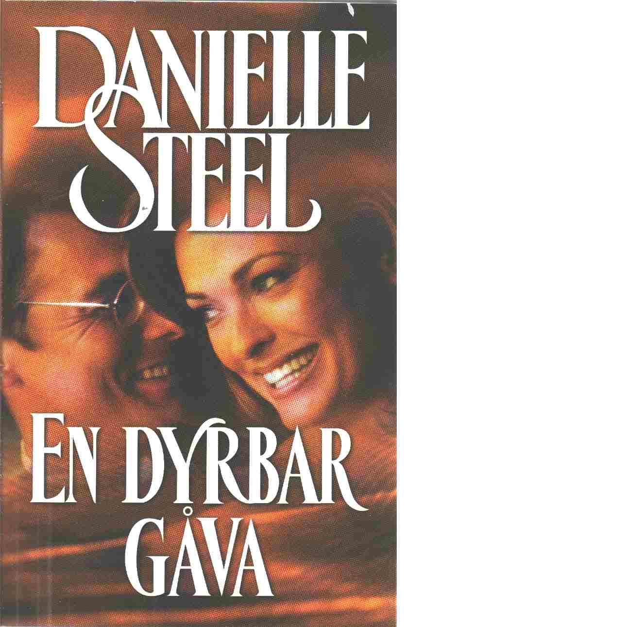 En dyrbar gåva - Steel, Danielle