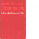 Nordisk lärobok i oftalmiatrik - Bahr, von Gunnar