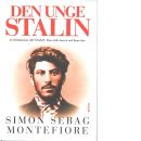Den unge Stalin - Sebag Montefiore, Simon