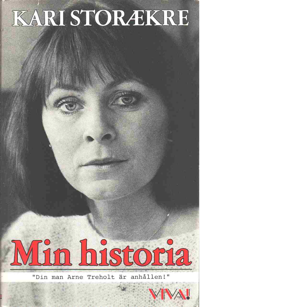 Min historia - Storækre, Kari