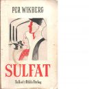 Sulfat - Wikberg, Per