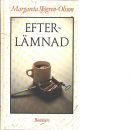 Efterlämnad - Sjögren, Margareta