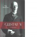 Gustaf V : en biografi - Hadenius, Stig