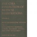 The Ciba Collection of Medical Illustrations, Volume 8 Musculoskeletal  System part II anatomy, physiology and metabolic disorders - Netter Frank H.