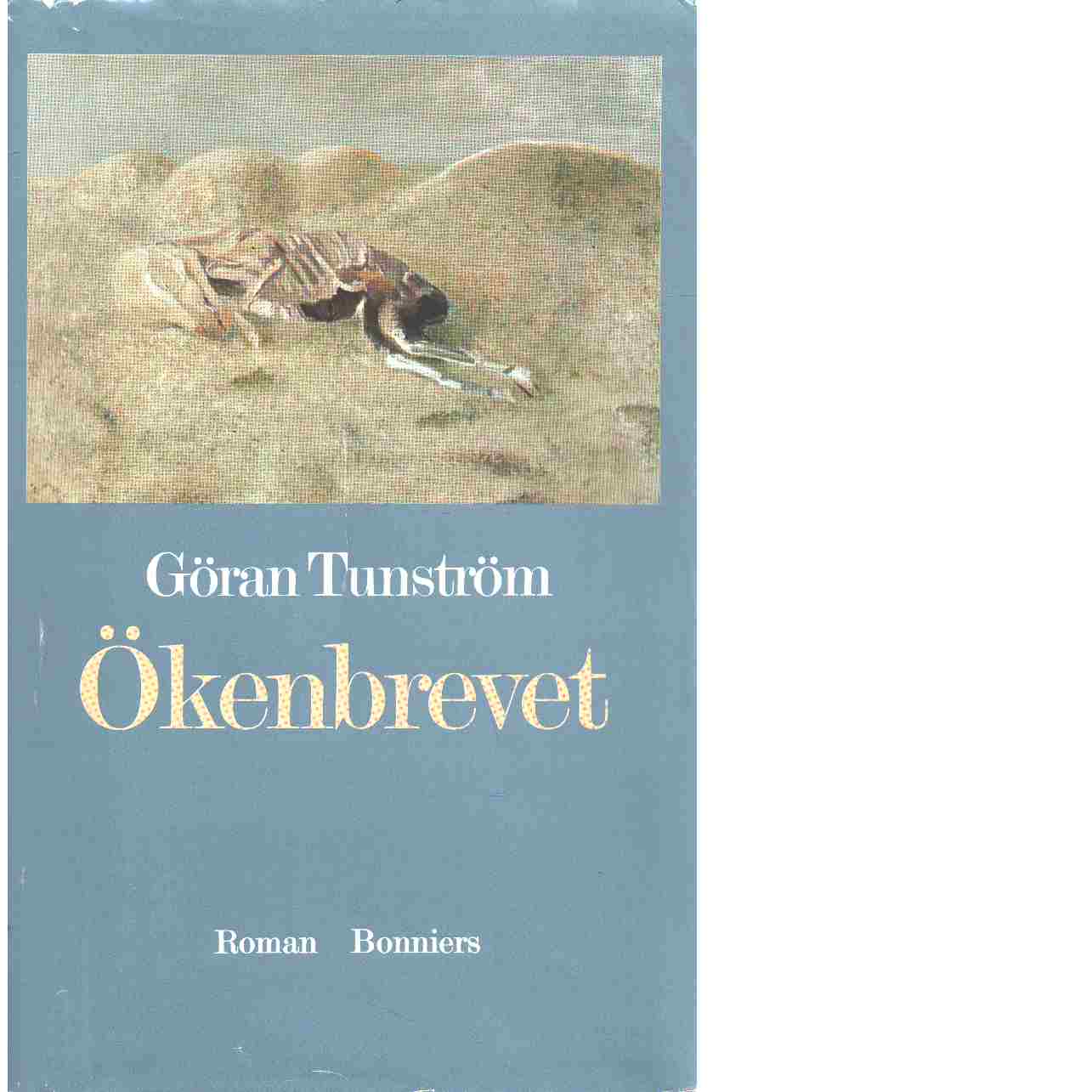 Ökenbrevet - Tunström, Göran