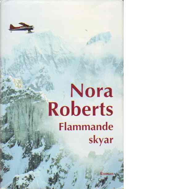 Flammande skyar - Roberts, Nora