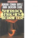 Sherlock Holmes bedrifter - Doyle, Adrian Conan och Carr, John Dickson