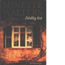 Dödlig list - Walters, Minette
