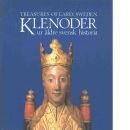 Klenoder ur äldre svensk historia : Treasures of early Sweden - Andersson, Aron och Jansson, Ingmar