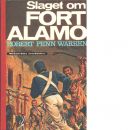 Slaget om Fort Alamo - Warren, Robert Penn