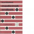 Kortfattad medicinsk ordbok - Wrete, Martin