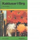 Kaktusar i färg - Lamb, Edgar och Lamb, Brian