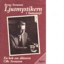 Ljusmystikern i Sunnansjö : en bok om diktaren Olle Svensson - Svensson, Berna