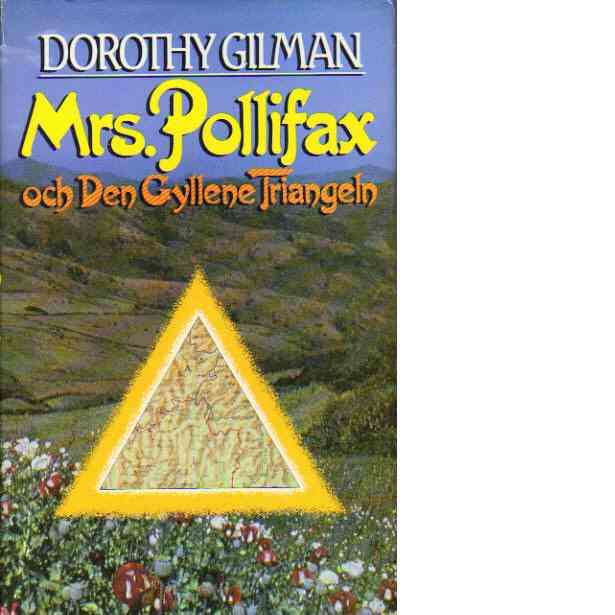 Mrs. Pollifax och Den Gyllene Triangeln - Gilman, Dorothy