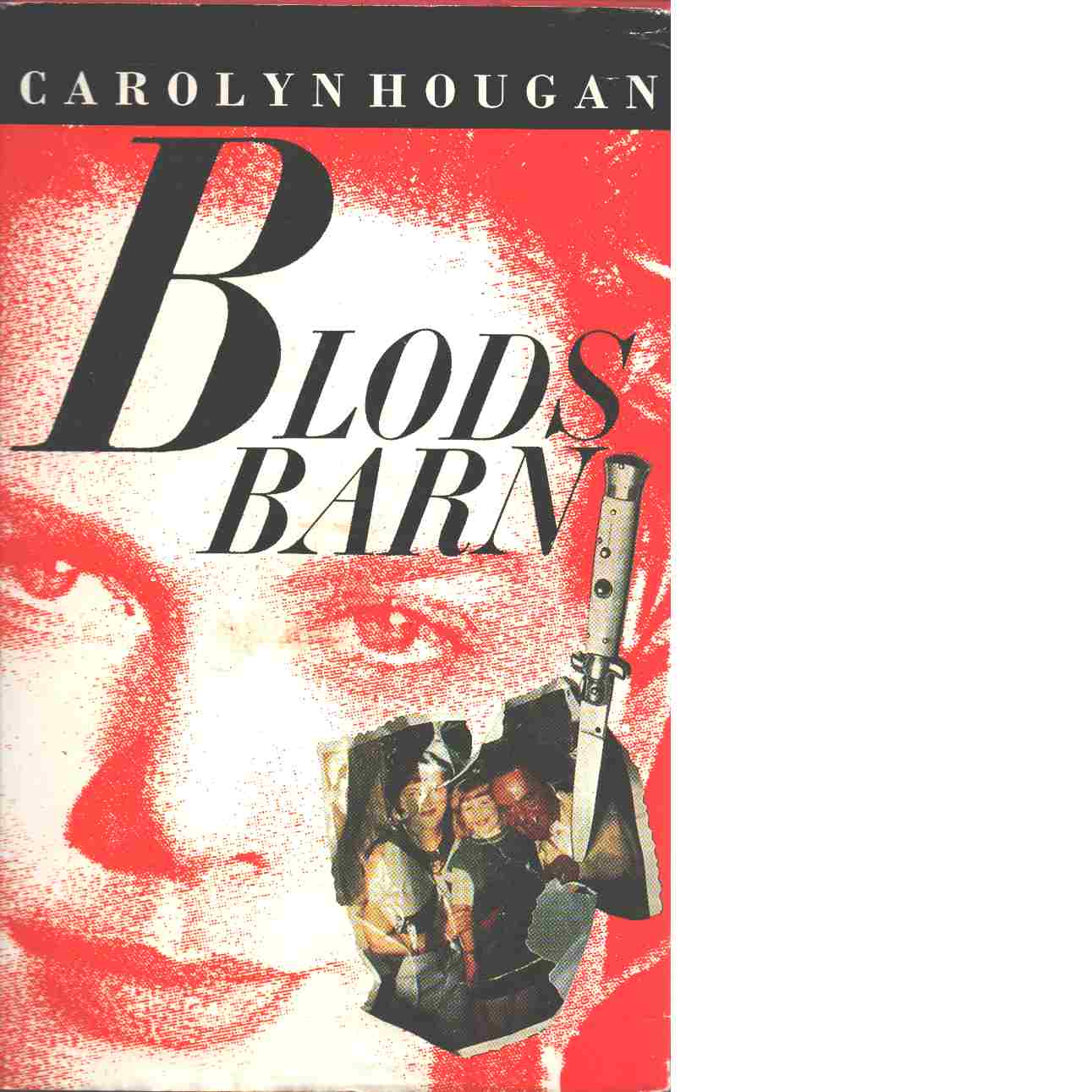 Blodsbarn - Hougan, Carolyn