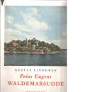 Prins Eugens Waldemarsudde. - Lindgren, Gustaf