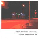 Från Gästrikland 2003-2004: Gävleborgs läns konstförening 75 år - Red. Gästriklands kulturhistoriska förening