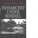 Pansarchef under Rommel - Luck, Hans von