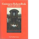 Guinness rekordbok : först och störst - Red. McWhirter, Norris