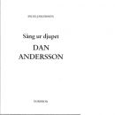 Sång ur djupet - Dan Andersson - Jakobsson, Ingel