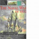The Naval War Of 1812 - Gardiner, Robert