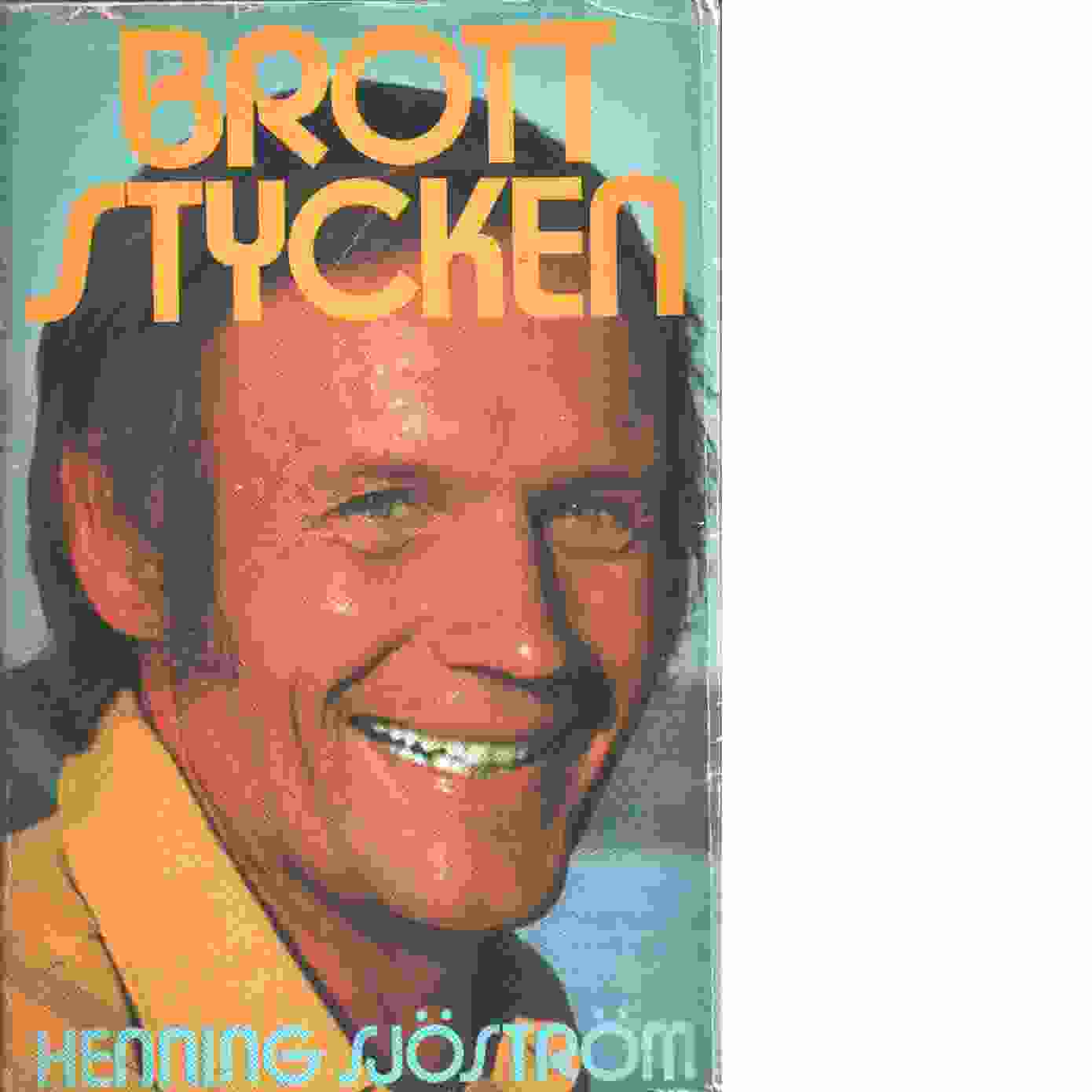Brottstycken - Sjöström, Henning