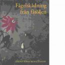 Fågelskådning från fåtöljen - Bengtsson, Hans-Uno