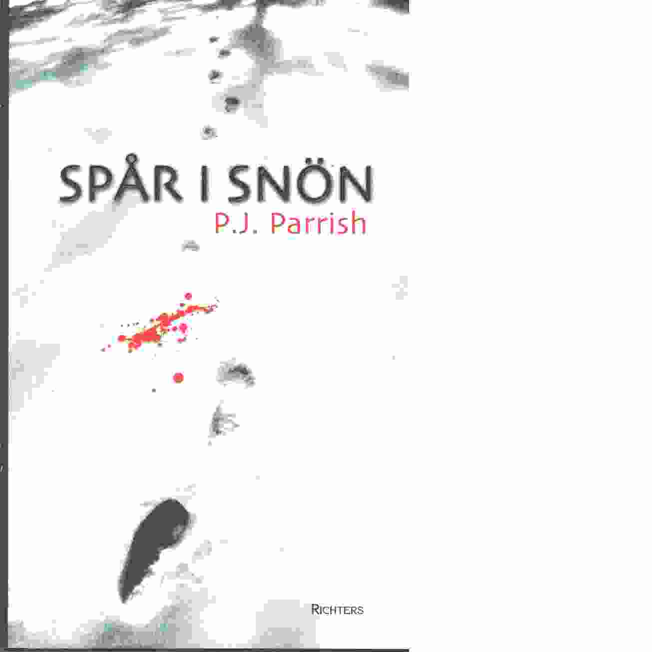 Spår i snön - Parrish, P. J.