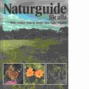 Naturguide för alla : växter, svampar, småkryp, fjärilar, fiskar, fåglar, däggdjur - Dierl, Wolfgang och Hjernquist, Anncatrin,