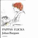 Pappas flicka - Bargum, Johan