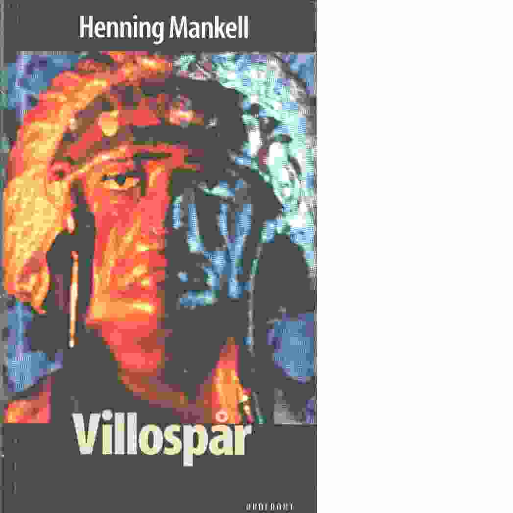 Villospår - Mankell, Henning