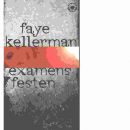 Examensfesten - Kellerman, Faye