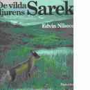 De vilda djurens Sarek - Nilsson, Edvin