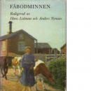 Fäbodminnen - Redigerad av Lidman, Hans och Nyman, Anders