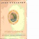 Vårflöden - Turgenev, Ivan Sergeevič,