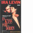 En kyss före döden - Levin, Ira 