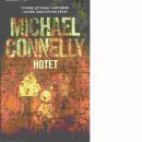Hotet - Connelly, Michael