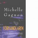 Förhandlaren - Gagnon, Michelle