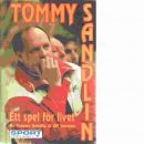 Ett spel för livet - Sandlin, Tommy och Jansson, Ulf