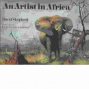 An Artist in Africa  -  Shepherd , David