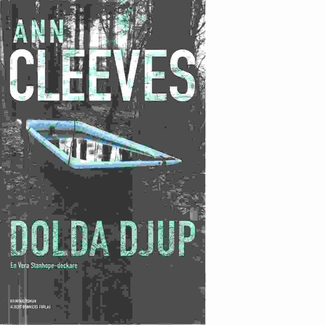 Dolda djup  - Cleeves, Ann