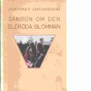 Sången om den eldröda blomman - Linnankoski, Johannes