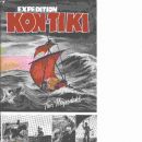Expedition Kon-Tiki - Heyerdahl, Thor,  och Danielsson, Bengt