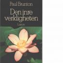 Den inre verkligheten - Brunton, Paul