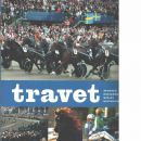 Travet : sporten, hästarna, spelet, historien - Red. Fransson, Mats