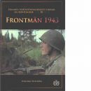 Frontmän 1943 - Finland i fortsättningskrigets virvlar: En frontdagbok del 3 - Nyström, Hilding 