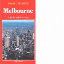 Melbourne : allt du behöver veta - Erskine, Maureen