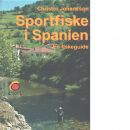 Sportfiske i Spanien - Johansson, Christer