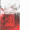 Stalin ockuperar Litauen 1940 - Jurkunas Scheynius, Ignas 
