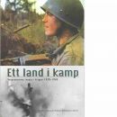 Ett land i kamp : veteranernas insats i krigen 1939-1945 - Red. Ekberg, Henrik